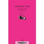 Psikolojide Tipler - Carl Gustav Jung