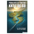 Psikolojik Algı Yönetimi KKTC’de Su