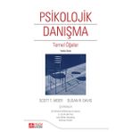 PSIKOLOJIK DANIŞMA TEMEL ÖĞELER - SCOTT T. MEIER;SUZAN R. DAVIS