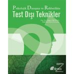 Psikolojik Danışma ve Rehberlikte Test Dışı Teknikler - Atılgan Erözkan