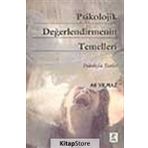 Psikolojik Değerlendirmenin Temelleri - Ali Yılmaz