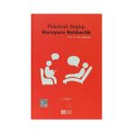 Psikolojik Sağlığı Koruyucu Rehberlik - Sırrı Akbaba
