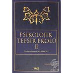 Psikolojik Tefsir Ekolü 2 - Abdurrahman Kasapoğlu