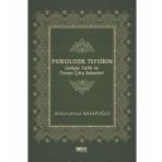 Psikolojik Tefsîrin Gelişim Tarihi Ve Ortaya Çıkış Sebepleri - Abdurrahman Kasapoğlu