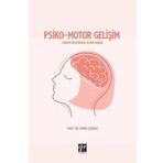Psikomotor Gelişim - Gökhan Bayraktar