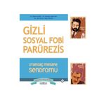Psikonet Gizli Sosyal Fobi Parürezis - Utangaç Mesane Sendromu-Steven Soifer -Not Defteri- Seti