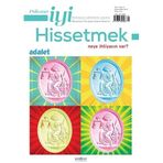 Psikonet İyi Hissetmek Sayı: 11 - Neye İhtiyacın Var? Adalet