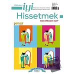 Psikonet İyi Hissetmek Sayı: 15 - Neye İhtiyacın Var? - Şefkat