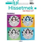 Psikonet İyi Hissetmek Sayı: 24 - Neye İhtiyacın Var? Mücadele