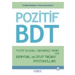 Psikonet Pozitif Bdt - Pozitif Bilişsel - Davranışçı Terapi Için Bireysel Ve Grup Tedavi Protokolleri