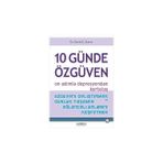 Psikonet Yayınları 10 Günde Özgüven Kitabı Kolektif Yazarlı Eğlenceli Anlar ve Depresyondan Kurtuluş