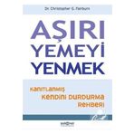 Psikonet Yayınları Aşırı Yemeyi Yenmek & Kanıtlanmış Kendini Durdurma Rehberi