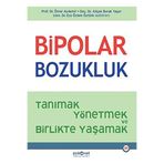 Psikonet Yayınları BİPOLAR BOZUKLUK Tanımak Yönetmek ve Birlikte Yaşamak