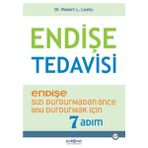 Psikonet Yayınları Endişe Tedavisi - Robert L. Leahy, 7 Adımda Endişeyi Durdurmak İçin Öneriler ve Yöntemler