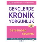 Psikonet Yayınları Gençlerde Kronik Yorgunluk ve Üstesinden Gelmek - Bilişsel ve Davranışçı Terapiler Serisi 16 Ciltli