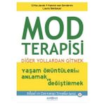 Psikonet Yayınları Mod Terapisi: Diğer Yollardan Gitmek 11. Sınıf Öğrencileri İçin Türkçe Kitap