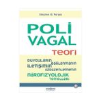 Psikonet Yayınları Polivagal Teori- Duyguların, Bağlanmanın, Ile... +1 Adet Akademik Kitaplar Kitabı