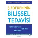 Psikonet Yayınları Şizofreninin Bilişsel Tedavisi - Kanıta Dayalı Tedavi Rehberi-Bilişsel Davranışçı Terapiler Serisi24