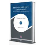 Psikoterapi Enstitüsü Terapistin Bilinçli Farkındalığı - Klinisyenin Akılgözü Ve Nöral Bütünleşme Rehberi