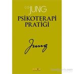 Psikoterapi Pratiği - Carl Gustav Jung