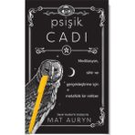 Psişik Cadı - Mat Auryn + Alfa Kalem