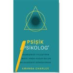 Psişik Psikolog - Geçmişinizi İyileştirin -Amanda Charles - Alfa Kalem