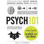 Psych 101 Psychology Facts Basics Statistics Tests and More