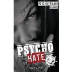 Psycho Hate: Sons of Khaos: 1