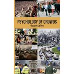 Psychology of Crowds