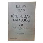 Pulhan 1959 Türk Pulları Kataloğu Vııı - 1959 Ix. Cep Kataloğu Ekim (İkinci El)