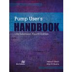 Pump User's Handbook: Life Extension, Fourth Edition