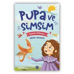 Pupa Ve Simsim Atasözü Hikayeleri