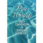 Pure Worship 2025 JW Regional Special Convention Notebook for Jehovah's Witnesses, Clear Water Edition