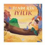 Puset Kitap Benim İçin İyilik Rabia Karzan Yazılı Normal Boy Ciltli Çocuk Kitabı 16 Sayfa Türkçe