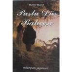 Puslu Düş Bahçesi - Murat Bulut (2006 Basım)