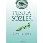 Pusula Sözler - Sevinç Çok