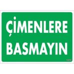 Pvc Levha quot;Çimenlere Basmayınquot; 25*35 cm