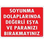 Pvc Levha Quot;Soyunma Dolaplarında Değerli Eşya Ve Paranızı Bıra