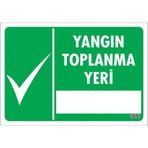 Pvc Levha quot;Yangın Toplanma Yeriquot; 17,5*25 cm