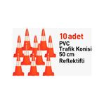 Pvc Trafik Konisi 50 cm Reflektifli 10 Adet Trafik Dubası - Ürünü