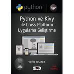 Python ve Kivy İle Cross Platform Uygulama Geliştirme - Yahya Kesenek