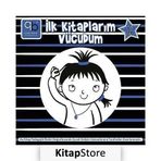 Q Bebek İlk Kitaplarım: Vücudum-6+ Ay - Q Bebek