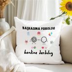 Qoeuyl Boutique Başkasına Psikolog Kendine Derdelog Baskılı Komik Hediyelik Elyaf Saten Dekoratif Yastık - 28 x 28 cm - Beyaz