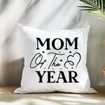 Qoeuyl Boutique Mom Of The Year Baskılı Anneler Günü Hediyelik Elyaf Dolgulu Saten Dekoratif Yastık - 28 x 28 cm - Beyaz