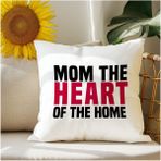 Qoeuyl Boutique Mom The Heart Of The Home Baskılı Anneler Günü Hediyelik Elyaf Dolgulu Dekoratif Yastık - 39 x 39 cm - Beyaz