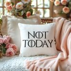 Qoeuyl Boutique Not Today Game Of Thrones Baskılı Elyaf Dolgulu Hediyelik Yastık - 28 x 28 cm - Beyaz