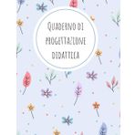 Quaderno di progettazione didattica: versione base a fiori in BIANCO e NERO- scuola primaria