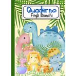 QUADERNO PER DISEGNARE PER BAMBINI. DIARIO CREATIVO. QUADERNONE SENZA RIGHE. FAMIGLIA DINOSAURI: 126 fogli bianchi per disegnare, scrivere e fare schizzi. Schetchbook. Idea regalo bambina o bambino