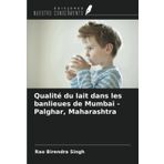 Qualité du lait dans les banlieues de Mumbai - Palghar, Maharashtra