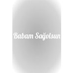 Quart Aksesuar 20 x 4 cm Babam Sağolsun Oto Sticker Araba Cam Sticker Beyaz